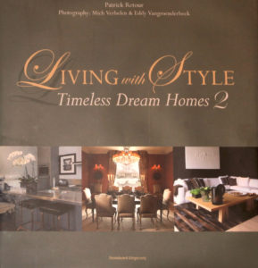 Living with style Patrick Retour – Embassy – 2012 - Marcotte Style